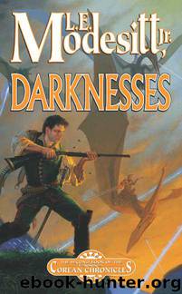 Darknesses by L. E. Modesitt