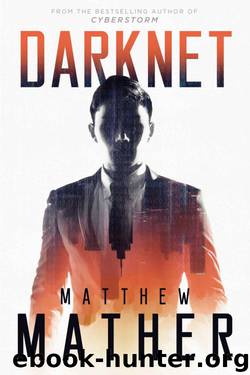 Darknet by Matthew Mather