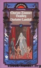 Darkover Landfall by Marion Z. Bradley
