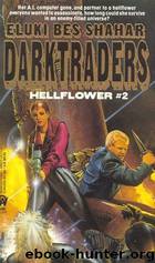 Darktraders by Eluki bes Shahar