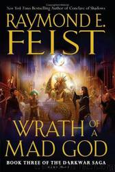 Darkwar #03 - Wrath of a Mad God by Raymond E. Feist