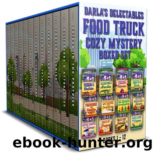 Darlaâs Delectables Food Truck Cozy Mystery Boxed Set: Books 1 - 12 by Harper Susan