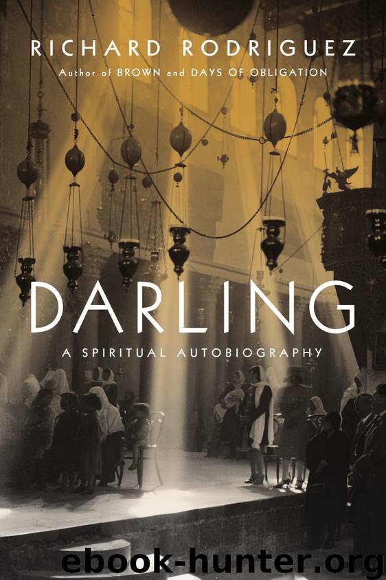 Darling by Richard Rodriguez