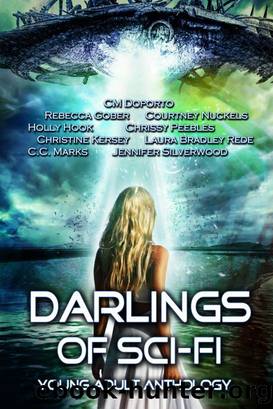 Darlings of Sci-Fi (Young Adult Anthology) by CM Doporto