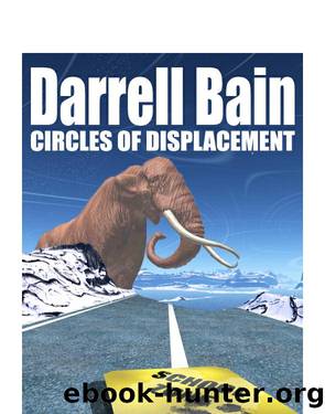 Darrell Bain by Circles of Displacement