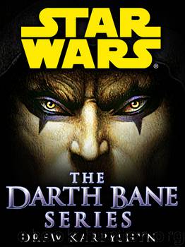 Darth Bane by Drew Karpyshyn