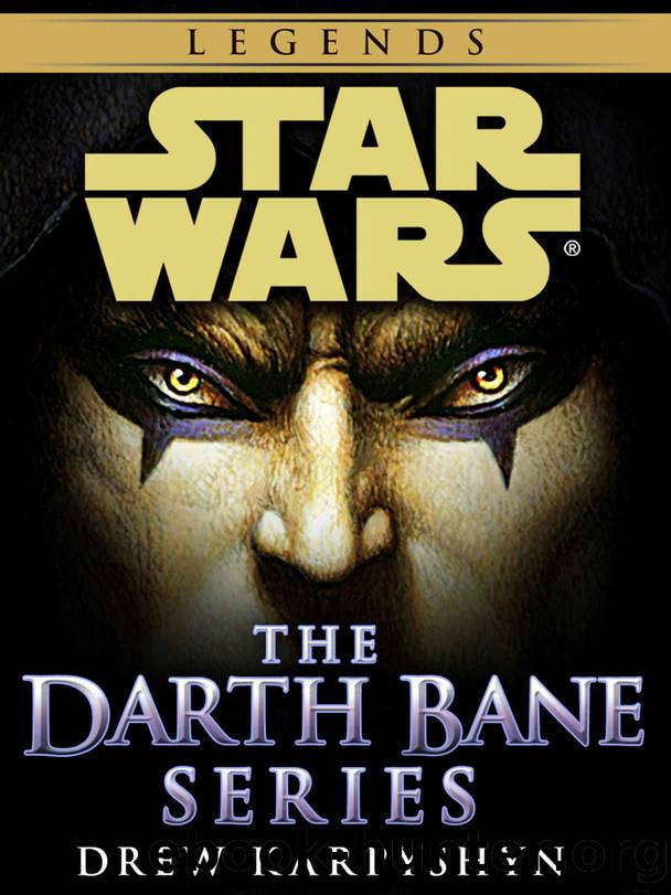 Darth Bane: Star Wars Legends 3-Book Bundle (Star Wars: Darth Bane Trilogy - Legends) by Drew Karpyshyn