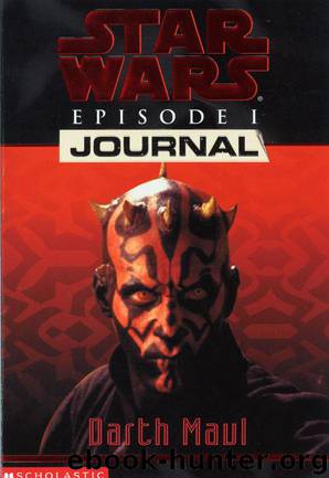 Darth Maul Journal (Episode I, 4) by Jude Watson