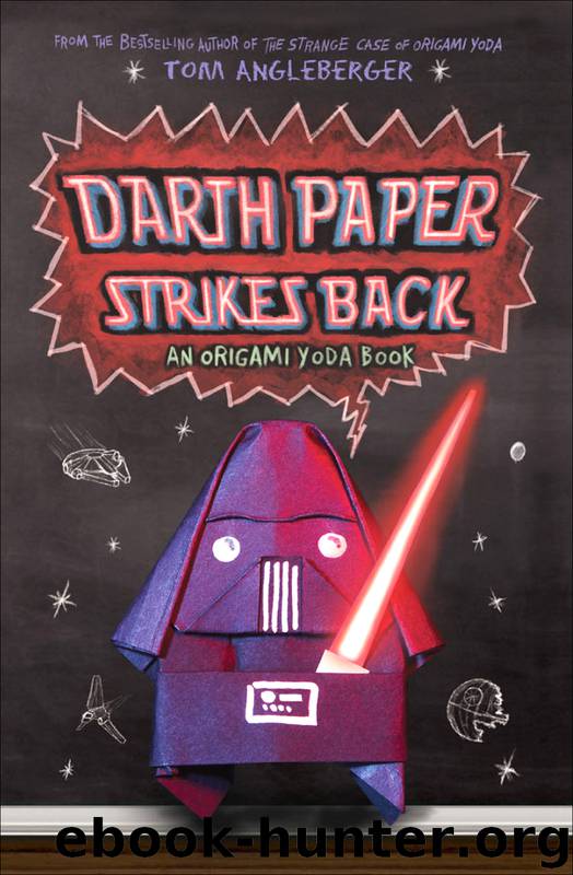 Darth Paper Strikes Back by Tom Angleberger