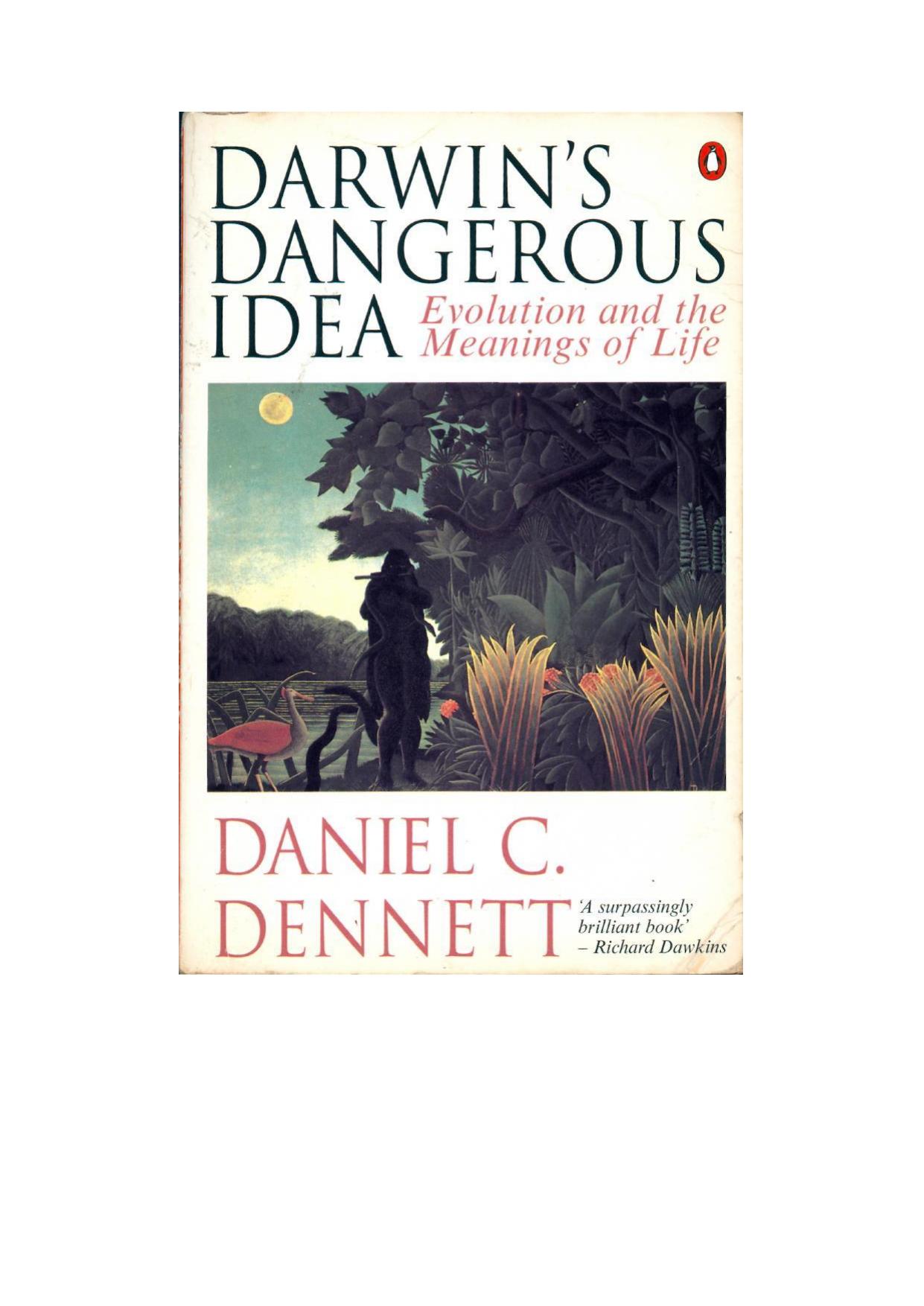 Darwin's Dangerous Idea: Evolution and the meanings of life (Penguin Science) by Daniel C. (Distinguished Arts a Dennett