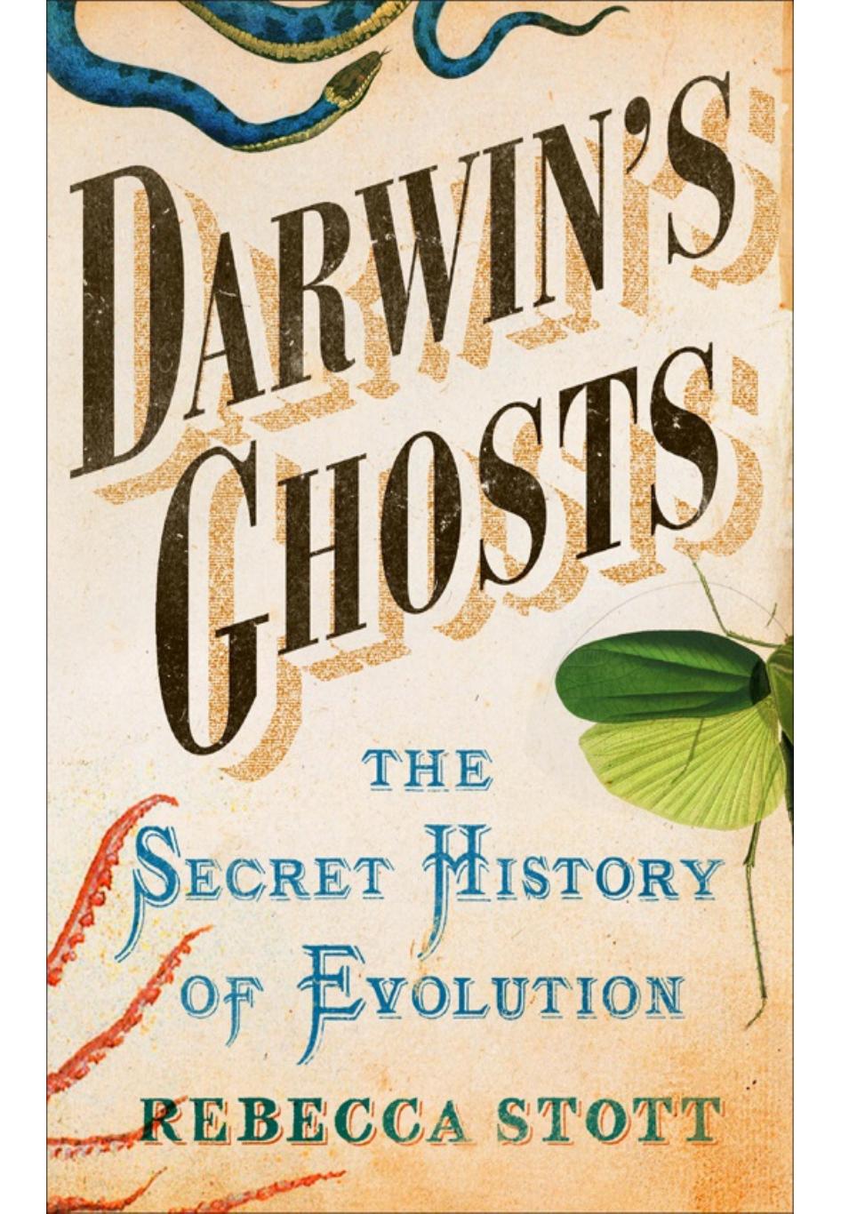 Darwin's Ghosts The Secret History of Evolution by Rebecca Stott