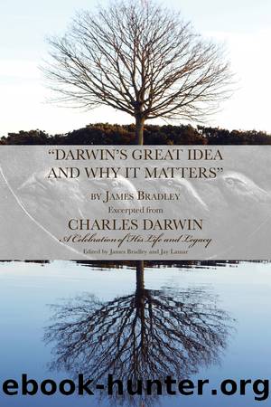 Darwin's Great Idea and Why It Matters by James Bradley