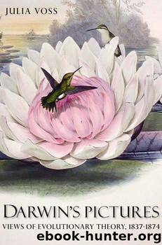 Darwin's Pictures by Julia Voss