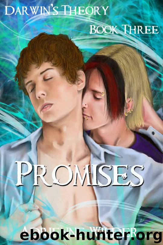 Darwin's Theory: PROMISES by Adrienne Wilder