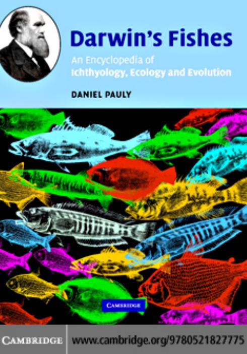 Darwins Fishes An Encyclopedia of Ichthyology Ecology and Evolution 0521827779 by Unknown