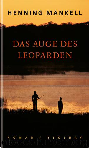 Das Auge des Leoparden by Mankell Henning
