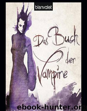 Das Buch der Vampire 01 - Bleicher Morgen by Gleason Colleen
