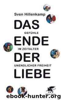 Das Ende der Liebe by Hillenkamp Sven