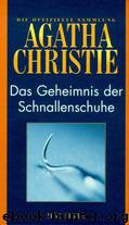 Das Geheimnis der Schnallenschuhe by Christie Agatha