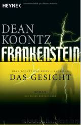 Das Gesicht by Dean Koontz