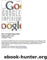 Das Google-Imperium by Reppesgaard Lars