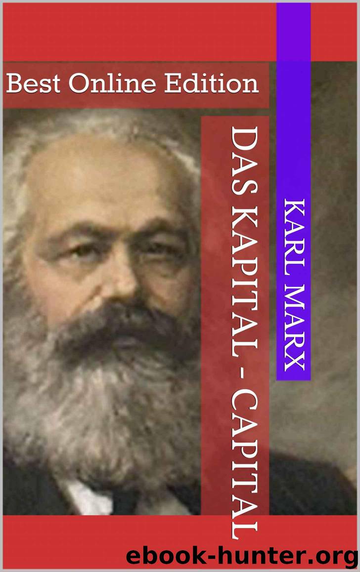 Das Kapital - Capital: Best Online Edition by Marx Karl