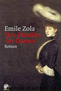 Das Paradies der Damen - 11 by Émile Zola