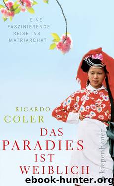 Das Paradies ist weiblich by Ricardo Coler