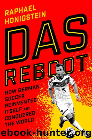 Das Reboot by Raphael Honigstein