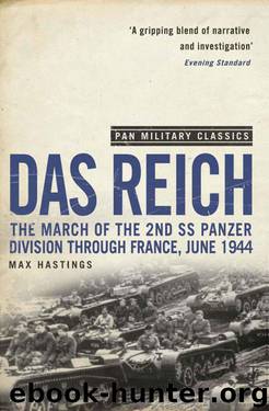 Das Reich by Hastings Max