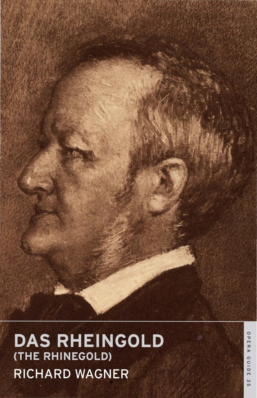 Das Rheingold (The Rhinegold) by Richard Wagner