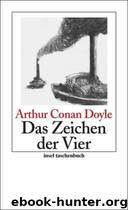 Das Zeichen der Vier by Arthur Conan Doyle
