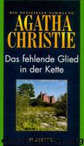 Das fehlende Glied in der Kette by Christie Agatha