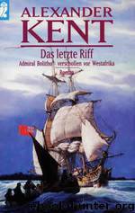 Das letzte Riff by Alexander Kent