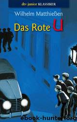 Das rote U by Matthießen Wilhelm