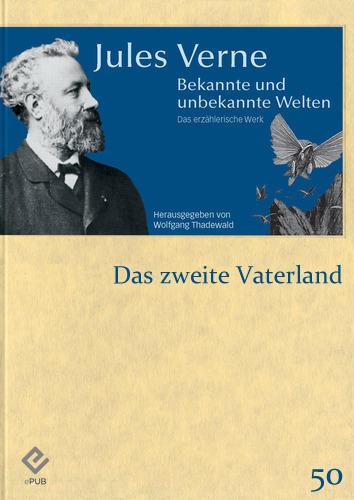 Das zweite Vaterland by Jules Verne