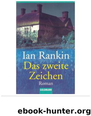 Das zweite Zeichen by Ian Rankin