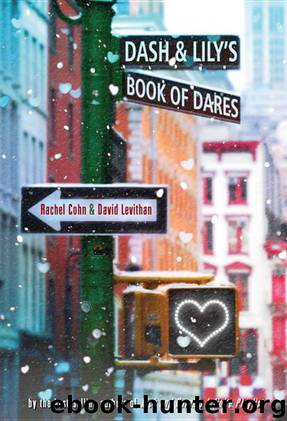 Dash & Lily's Book of Dares by Cohn Rachel