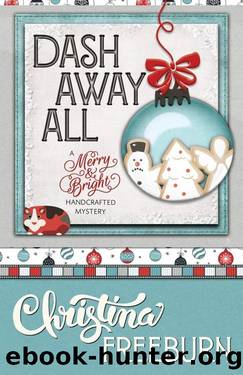 Dash Away All by Christina Freeburn