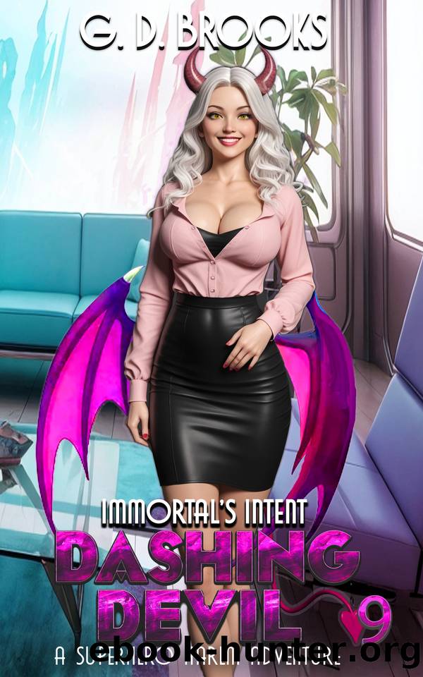 Dashing Devil 9: Immortal's Intent by G.D. Brooks