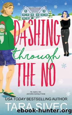Dashing Through the No (Summersweet Island #3) by Tara Sivec