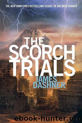 Dashner, James - The Maze Runner 02 - The Scorch Trials by James Dashner