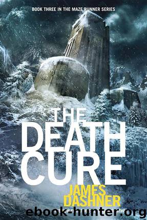 Dashner, James - The Maze Runner 03 - The Death Cure by James Dashner