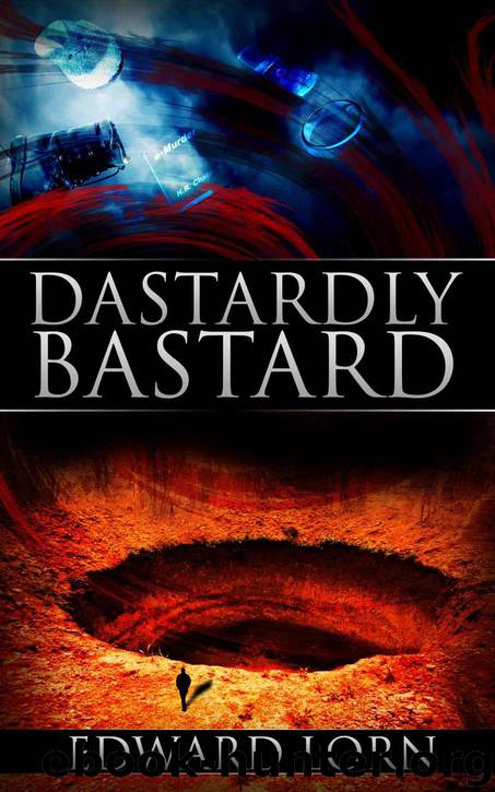 Dastardly Bastard by Lorn Edward