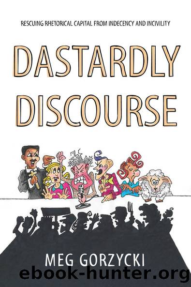 Dastardly Discourse by Meg Gorzycki