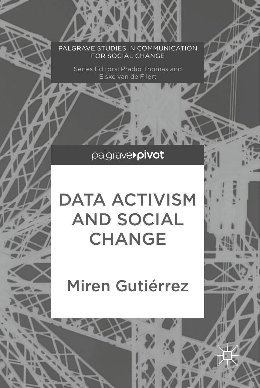 Data Activism and Social Change by Miren Gutiérrez