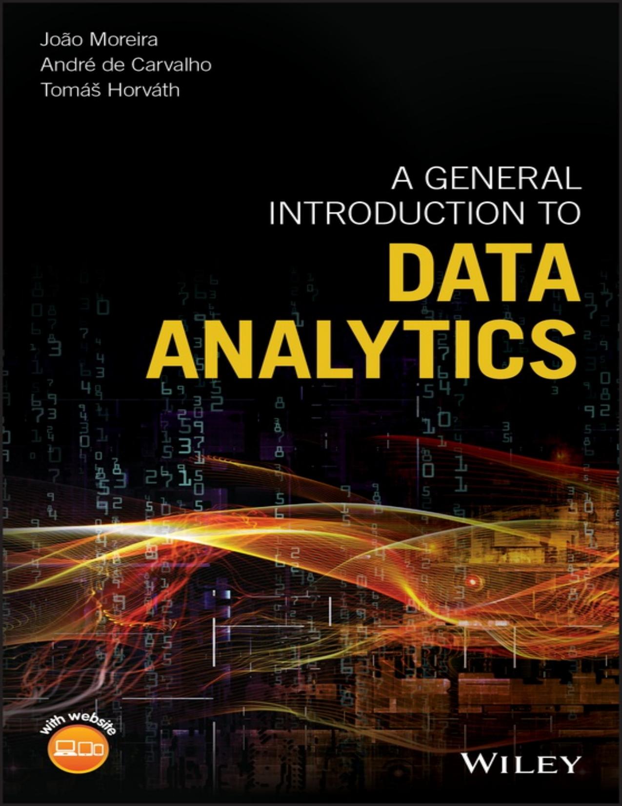 Data Analysis Made Easy by Carvalho André; Horvath Tomás; Moreira João