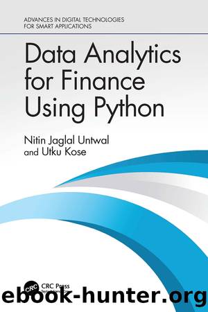 Data Analytics for Finance Using Python by Nitin Jaglal Untwal & Utku Kose