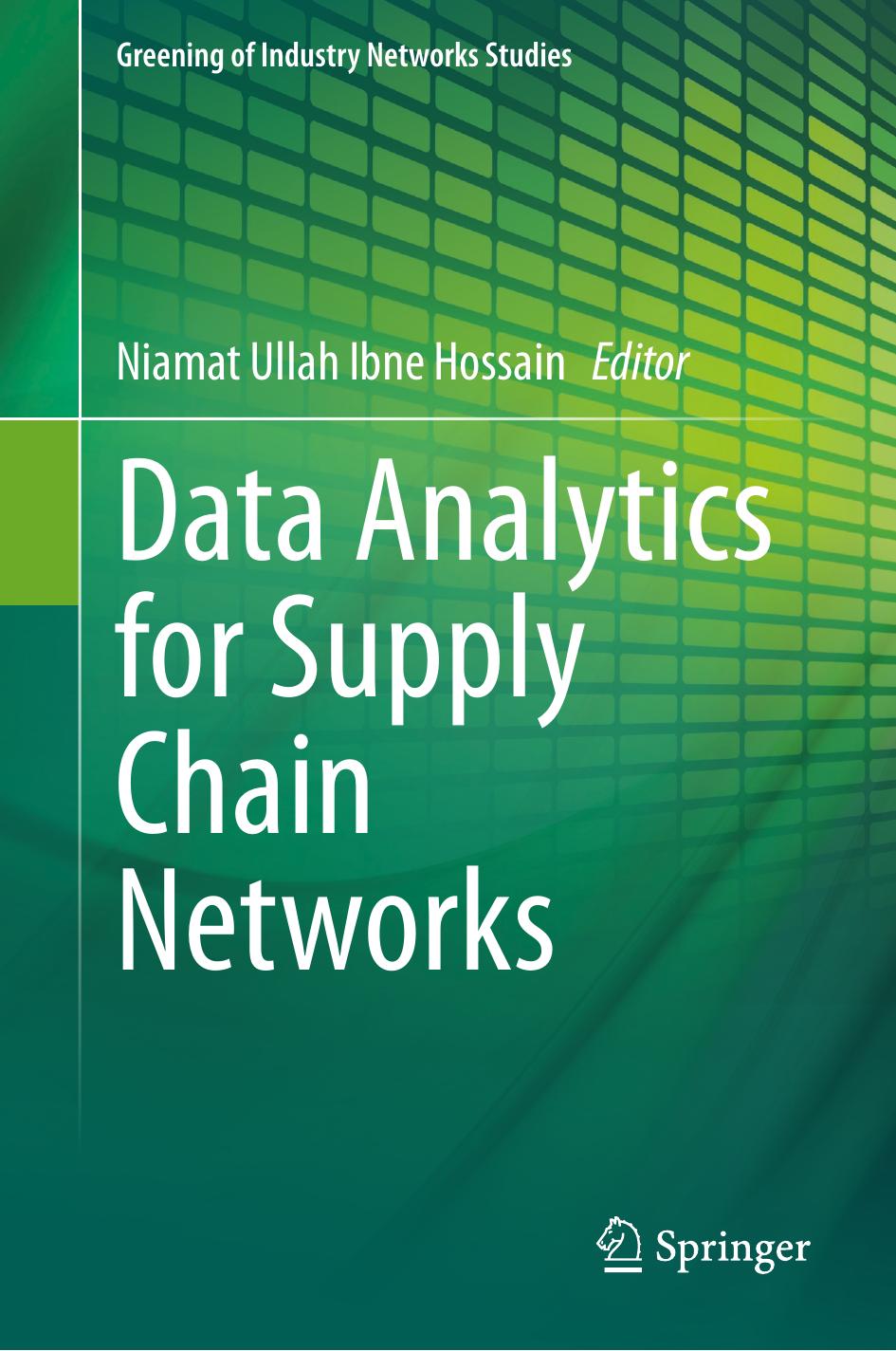 Data Analytics for Supply Chain Networks by Niamat Ullah Ibne Hossain