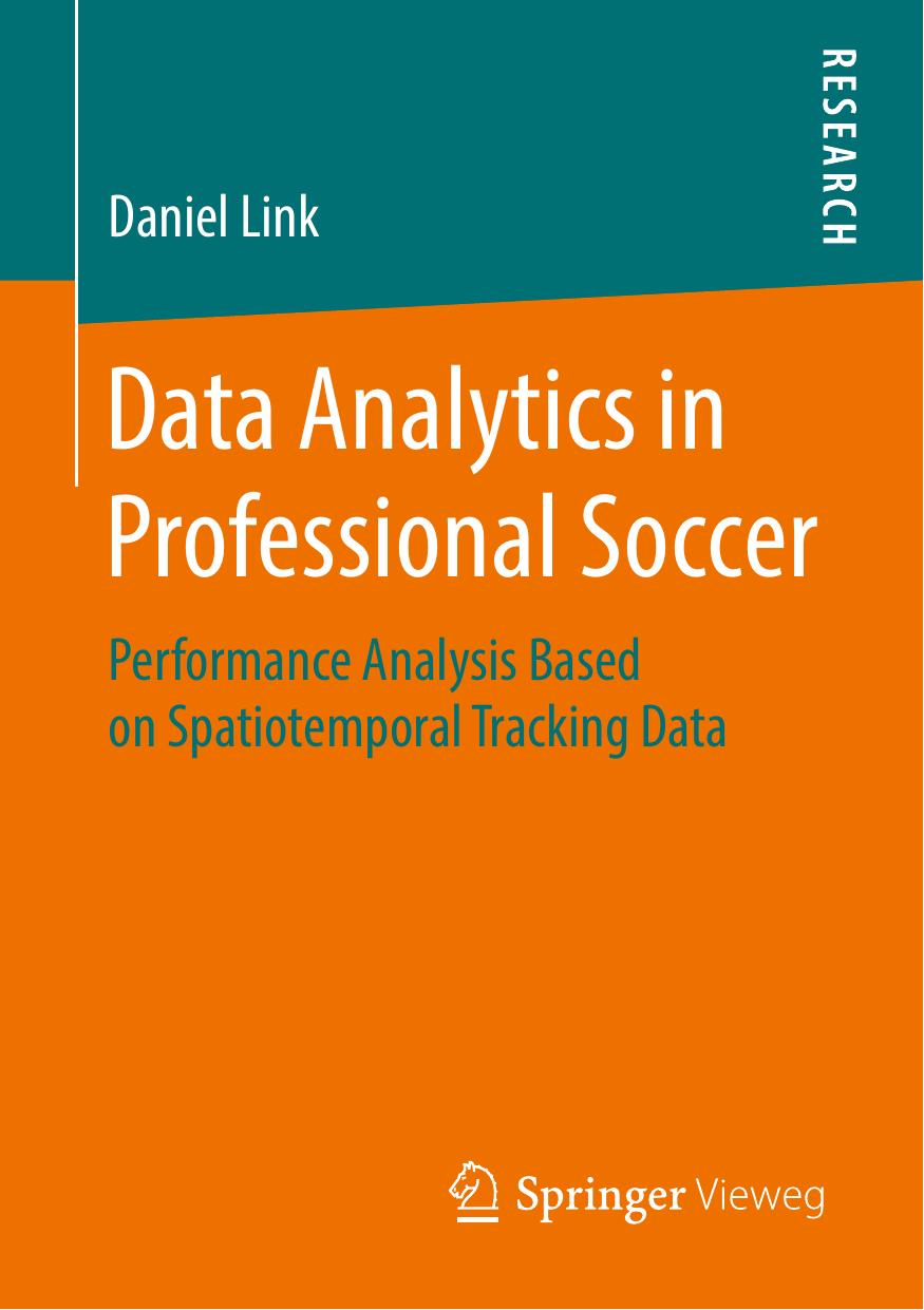 Data Analytics in Professional Soccer: Performance Analysis Based on Spatiotemporal Tracking Data by Unknow